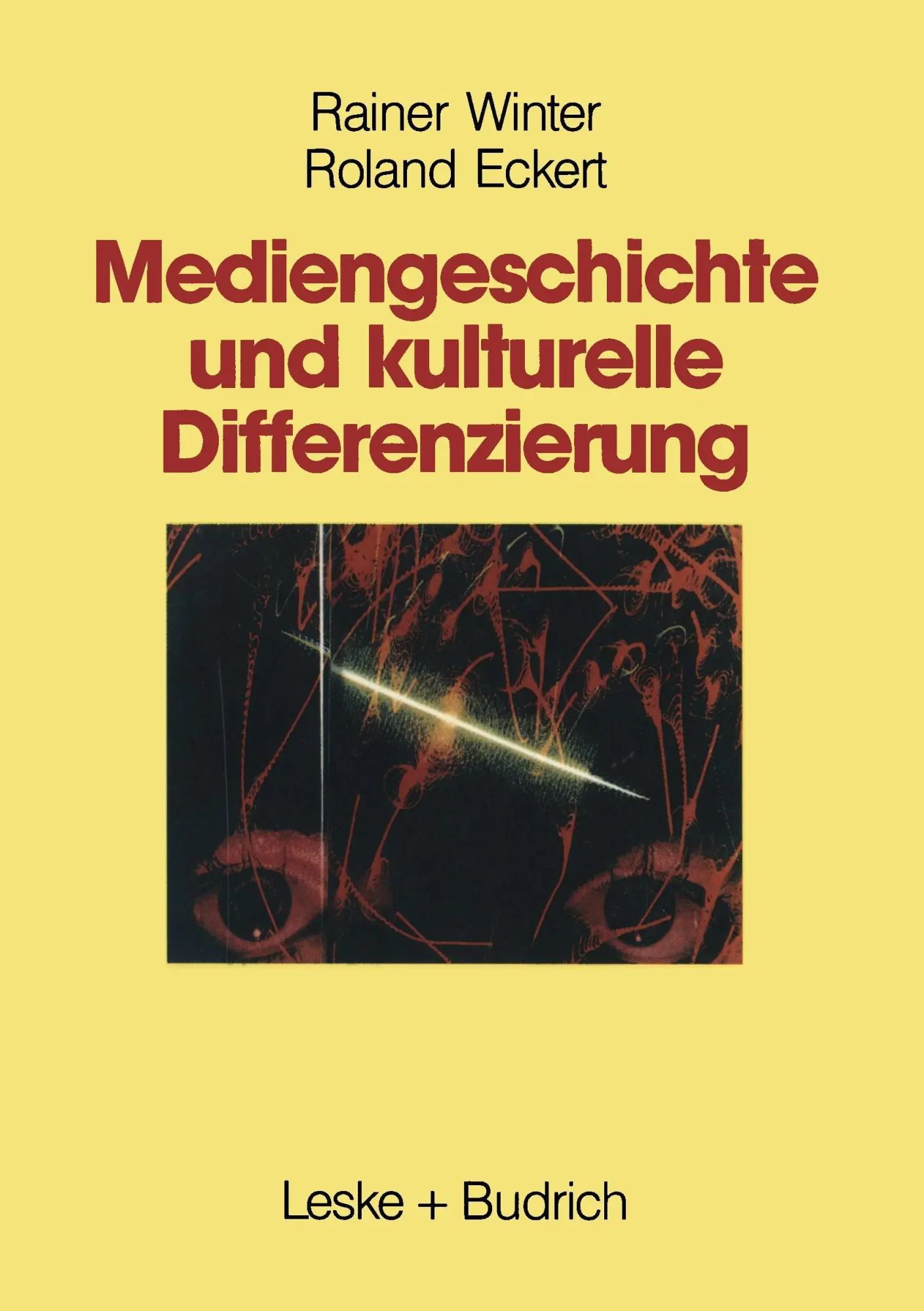 Cover: 9783810008572 | Mediengeschichte und kulturelle Differenzierung | Winter (u. a.) | ii