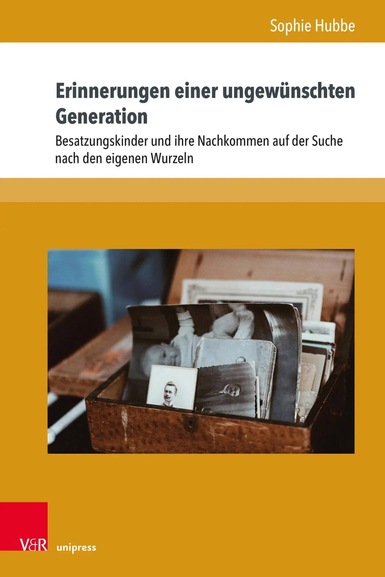 Cover: 9783847118572 | Erinnerungen einer ungewünschten Generation | Sophie Hubbe | Buch