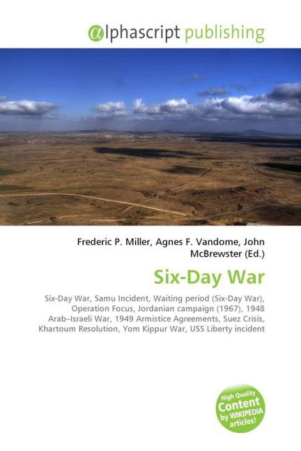 Six-Day War | Frederic P. Miller (u. a.) | Taschenbuch | Englisch | Alphascript Publishing | EAN 9786130028572 - Miller, Frederic P.