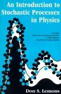 Cover: 9780801868672 | An Introduction to Stochastic Processes in Physics | Don S Lemons