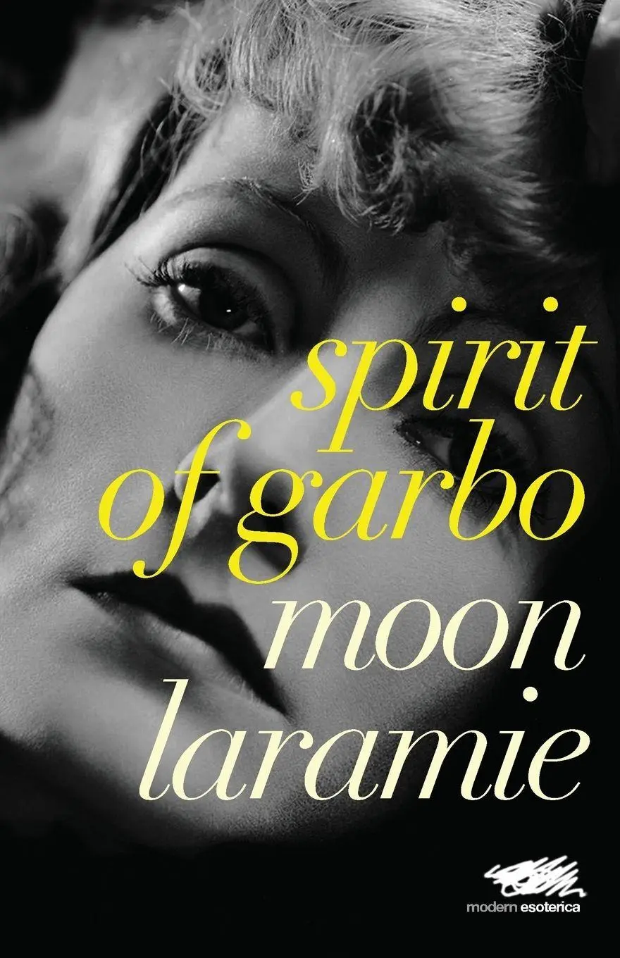 Cover: 9780993178672 | Spirit of Garbo | Moon Laramie | Taschenbuch | Kartoniert / Broschiert