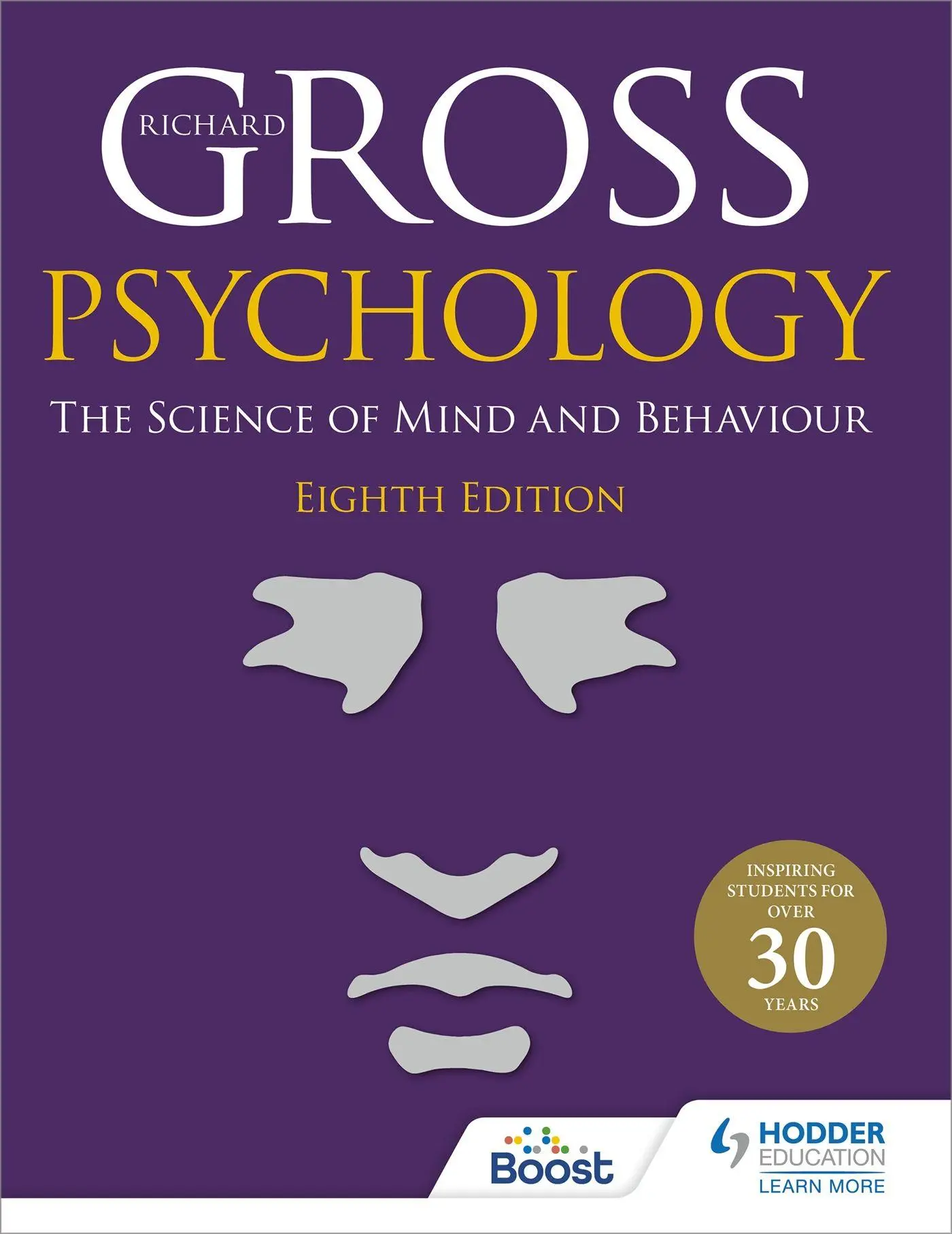 Cover: 9781510468672 | Psychology | The Science of Mind and Behaviour 8th Edition | Gross