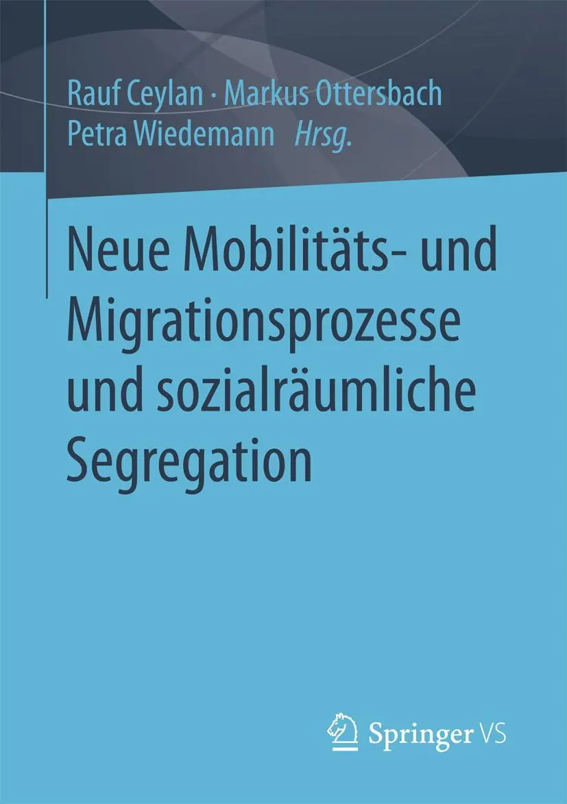 Cover: 9783658188672 | Neue Mobilitäts- und Migrationsprozesse und sozialräumliche...