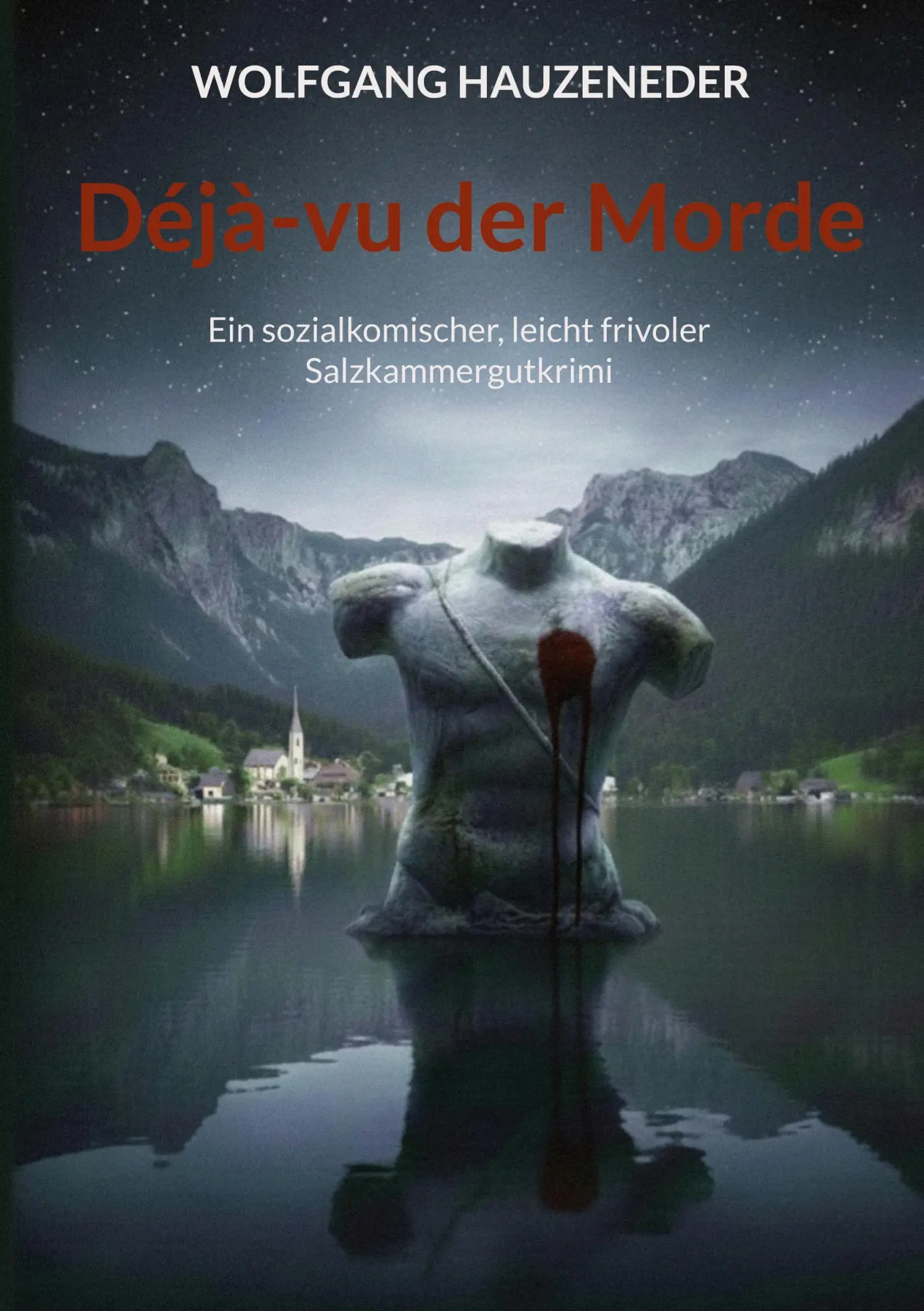 Cover: 9783695198672 | Déjà-vu der Morde | Wolfgang Hauzeneder | Taschenbuch | 216 S. | 2026