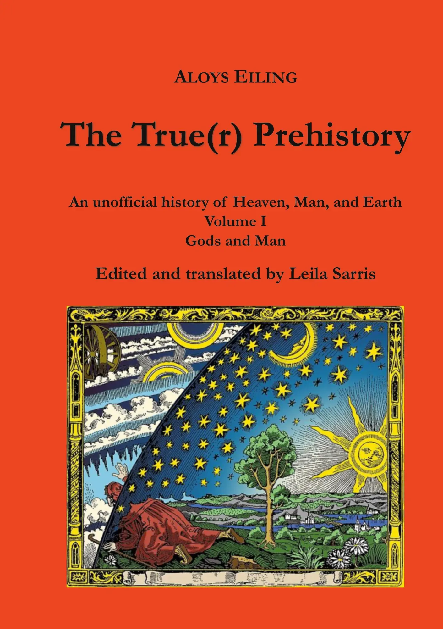 Cover: 9783769378672 | The True(r) Prehistory | Gods and Man | Aloys Eiling (u. a.) | Buch