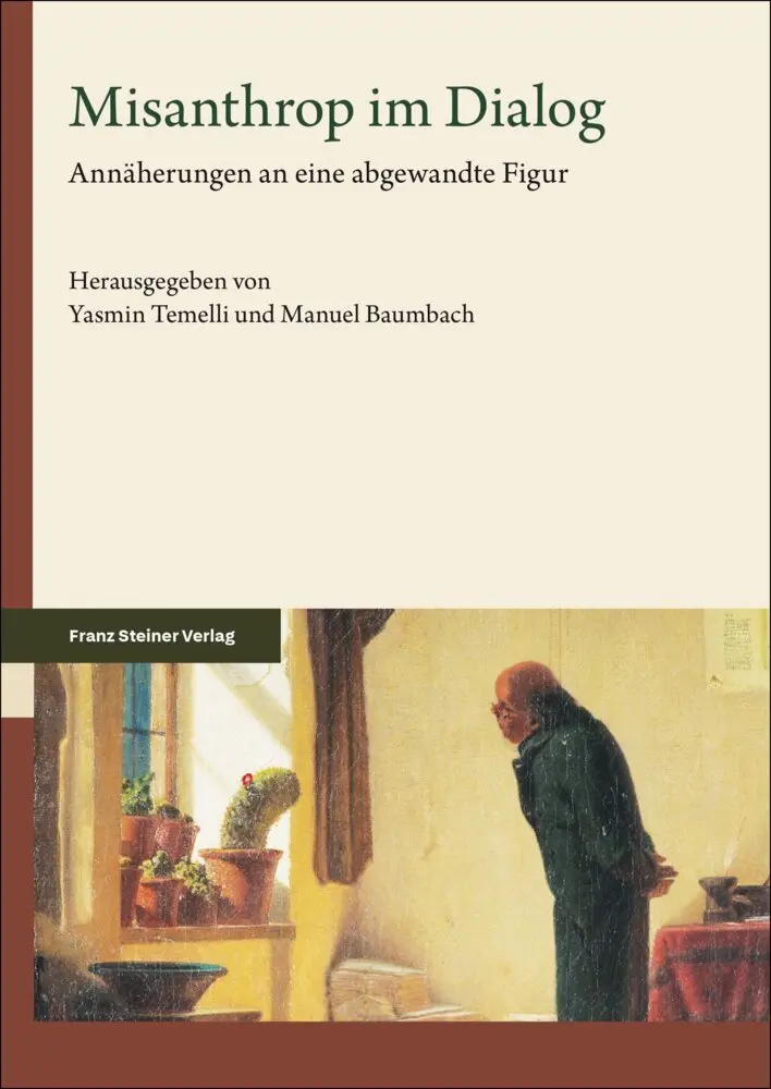 Cover: 9783515138772 | Misanthrop im Dialog | Annäherungen an eine abgewandte Figur | Buch