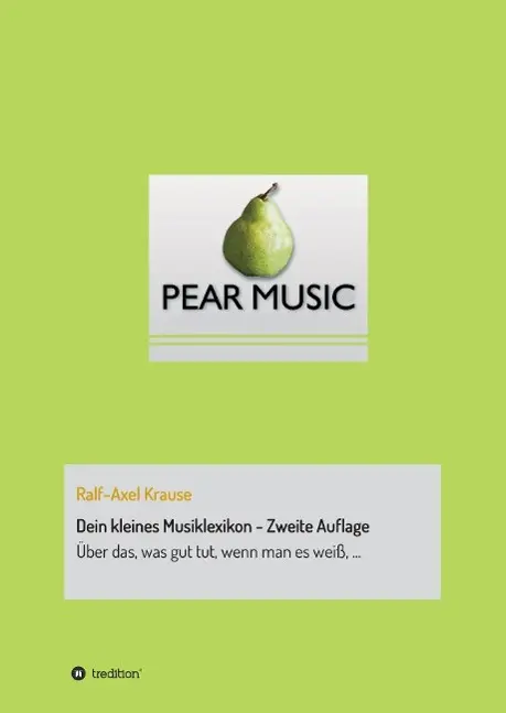 Cover: 9783732328772 | Dein kleines Musiklexikon - Zweite Auflage | Ralf-Axel Krause | Buch