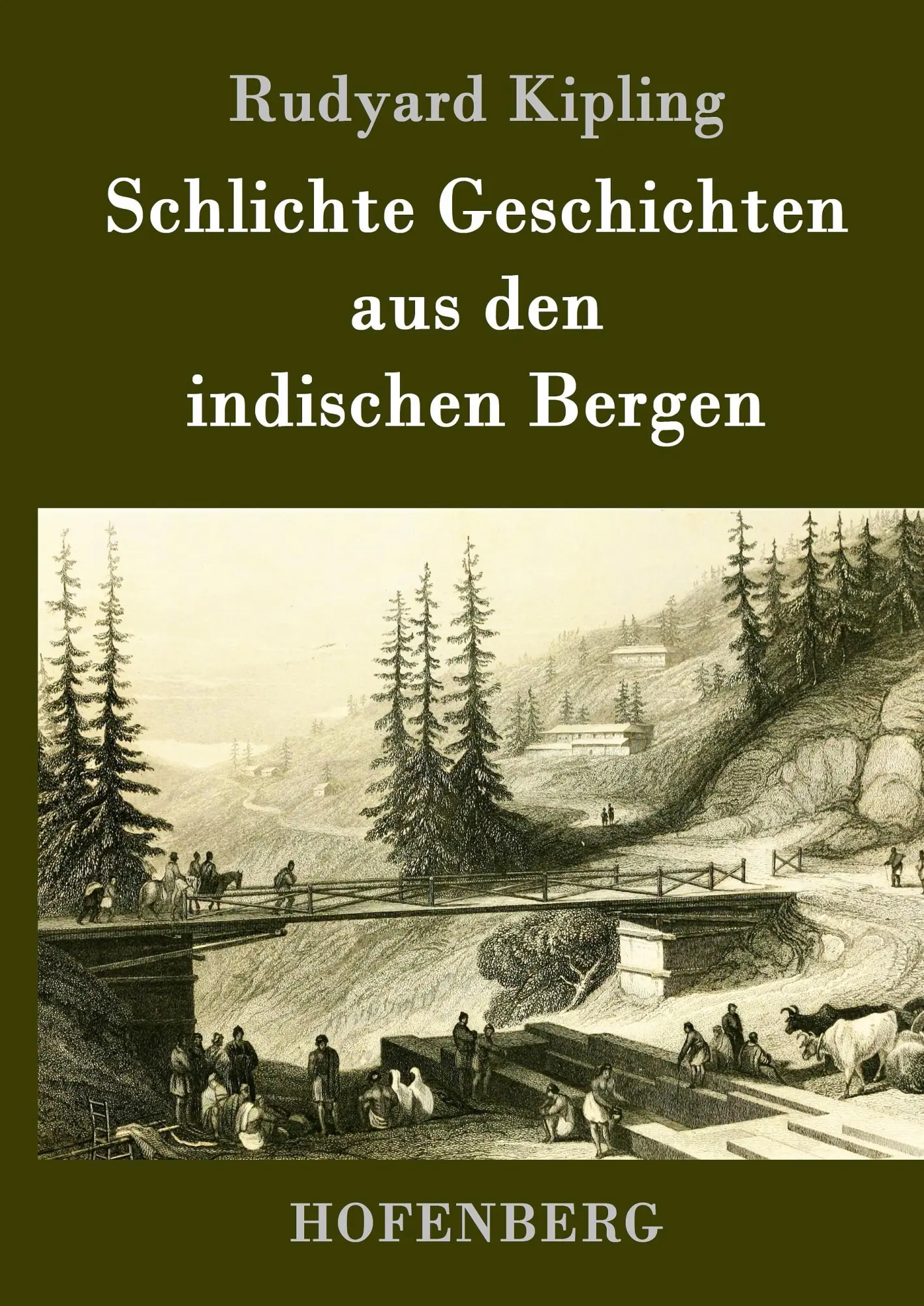 Cover: 9783843068772 | Schlichte Geschichten aus den indischen Bergen | Rudyard Kipling