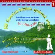 Cover: 9783900248772 | 600 Slowenisch Vokabeln spielerisch erlernt. Grundwortschatz 1 | CD
