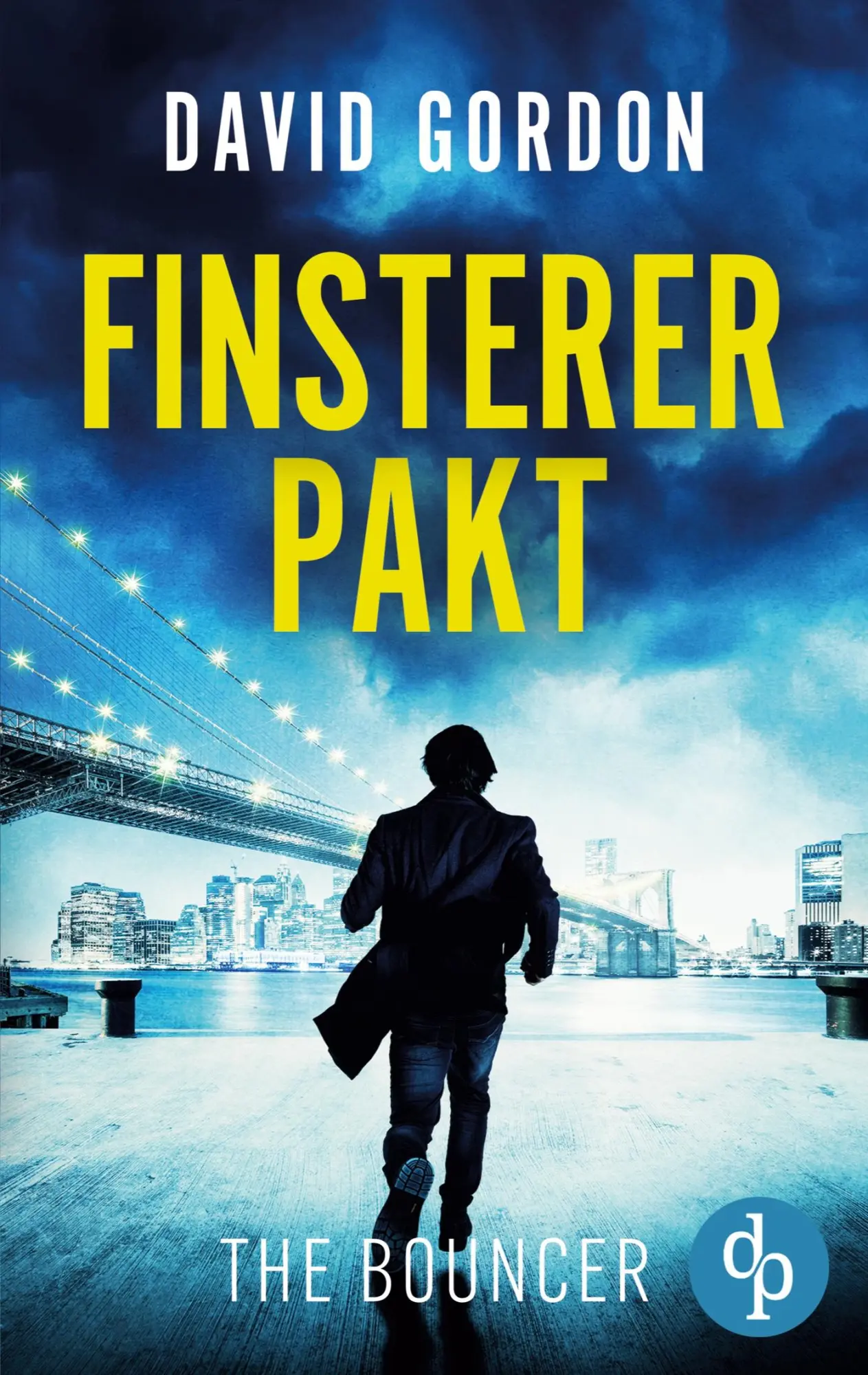 Cover: 9783987788772 | Finsterer Pakt | Ein Joe Brody-Thriller | David Gordon | Taschenbuch