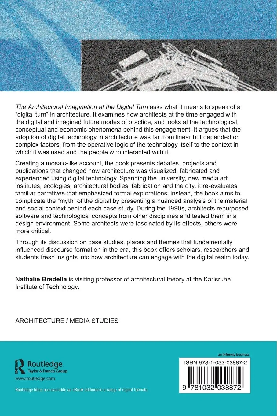 Rückseite: 9781032038872 | The Architectural Imagination at the Digital Turn | Nathalie Bredella
