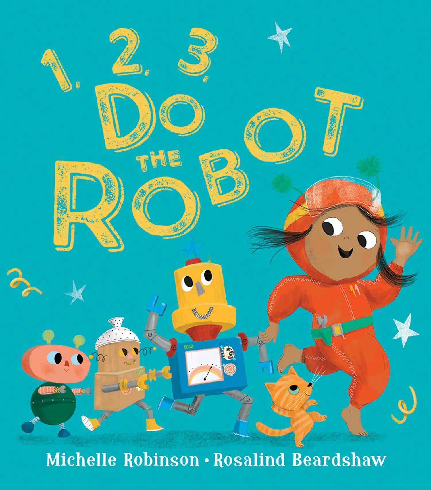 Cover: 9781405298872 | 1, 2, 3, Do the Robot | Michelle Robinson | Taschenbuch | Englisch