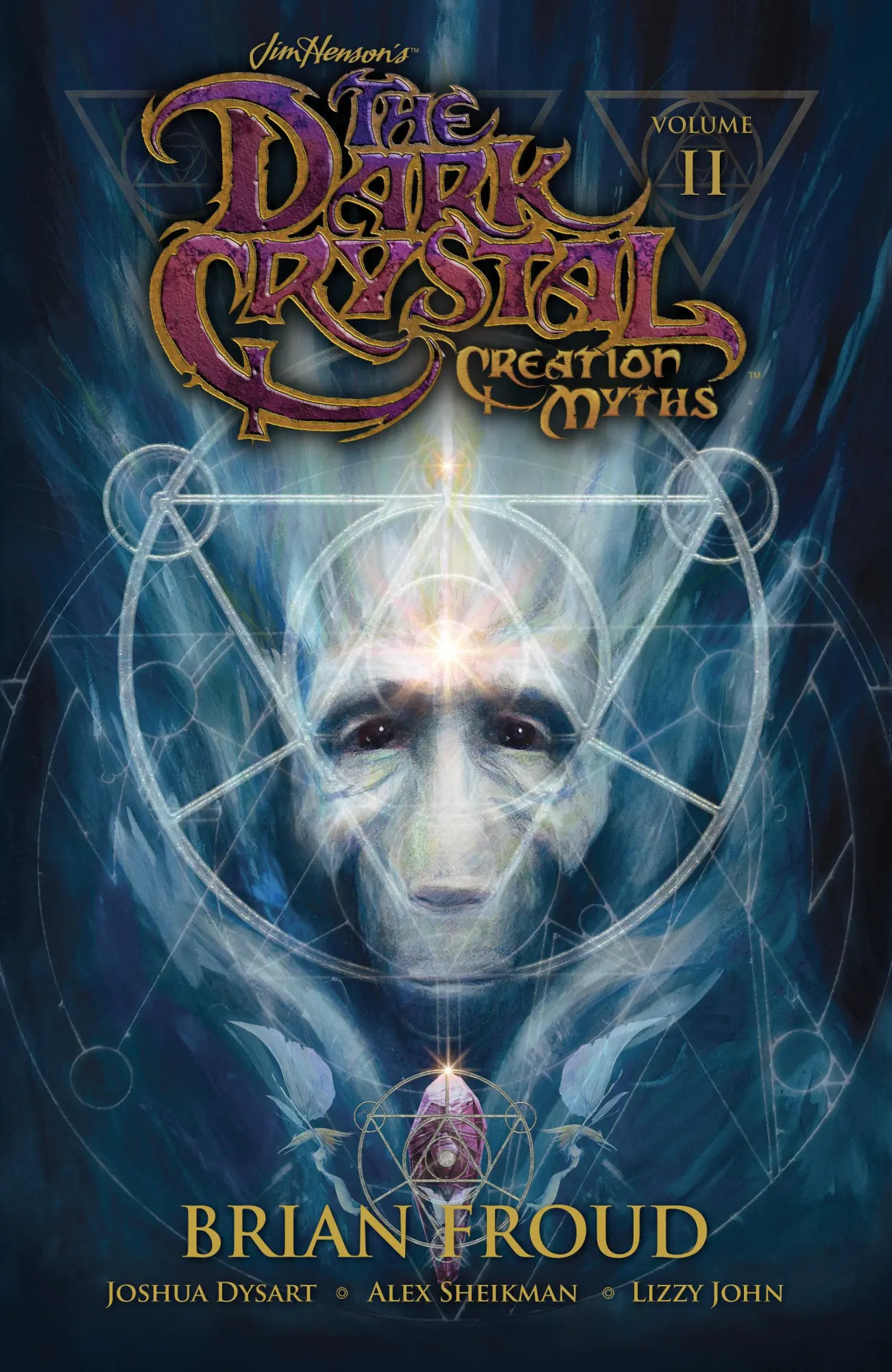 Cover: 9781608868872 | Jim Henson's The Dark Crystal: Creation Myths Vol. 2 | Joshua Dysart