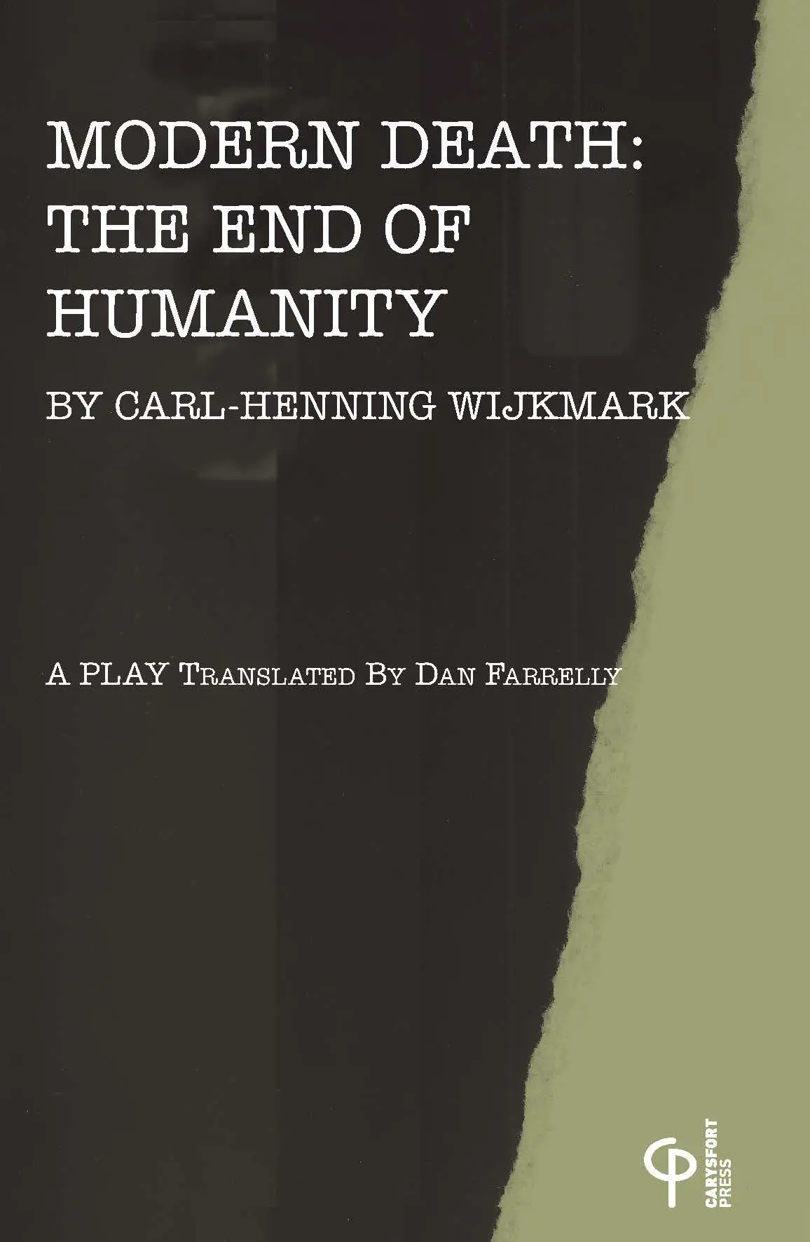 Cover: 9781788748872 | Modern Death | The End of Civilization | Carl-Henning Wijkmark | Buch