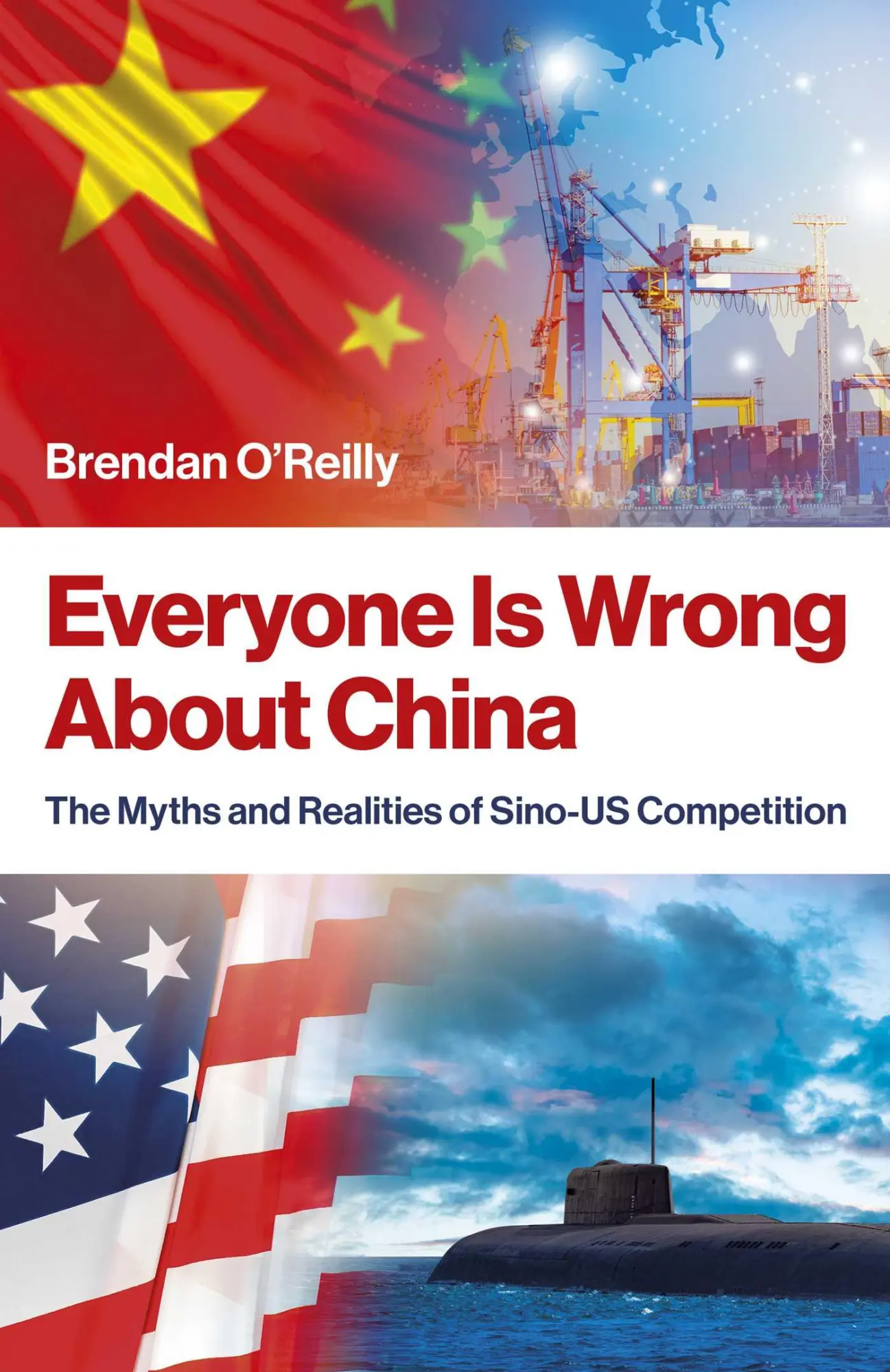 Cover: 9781803418872 | Everyone Is Wrong About China | Brendan O'Reilly | Taschenbuch | 2025