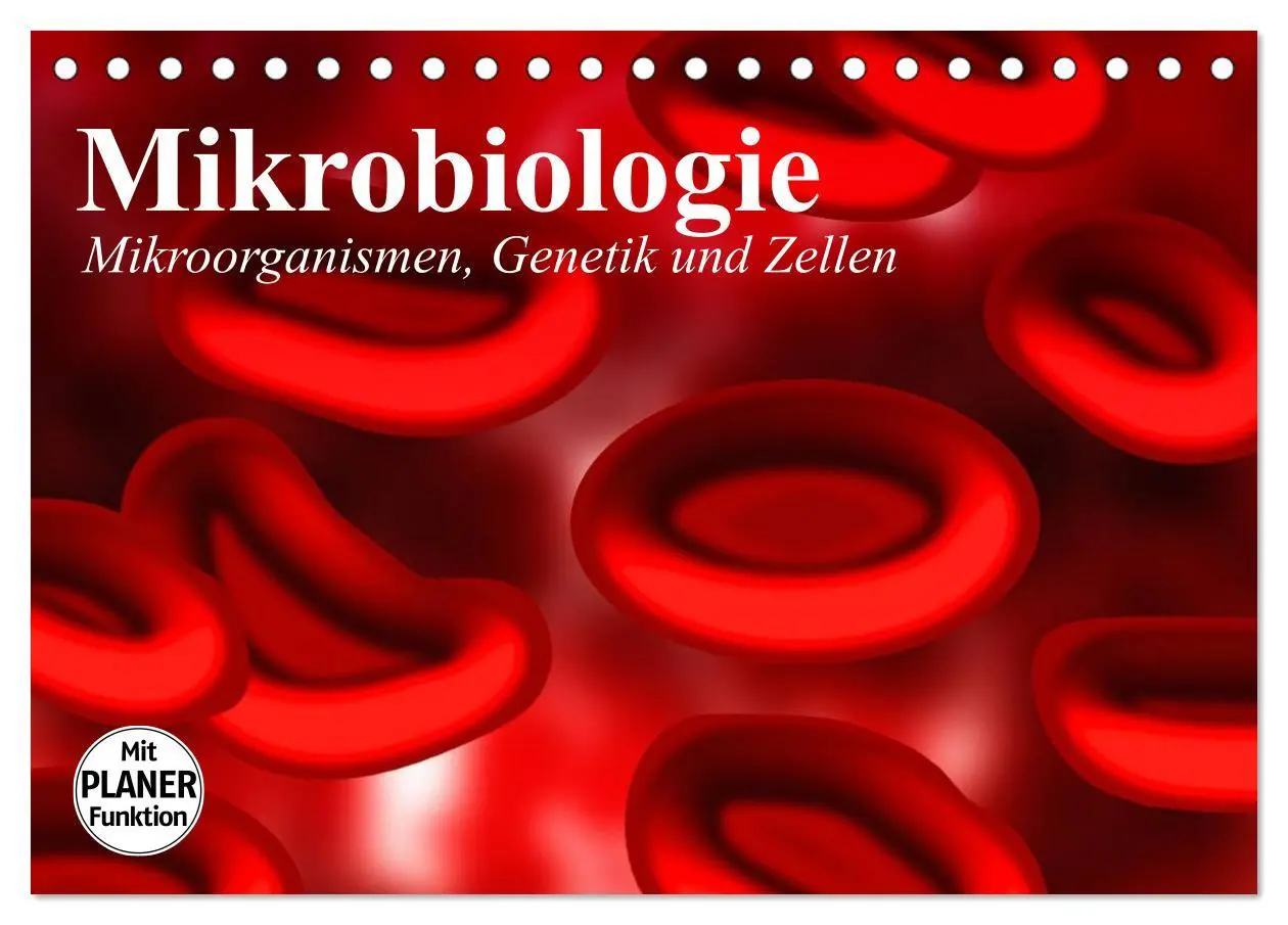 Cover: 9783457958872 | Mikrobiologie. Mikroorganismen, Genetik und Zellen (Tischkalender...