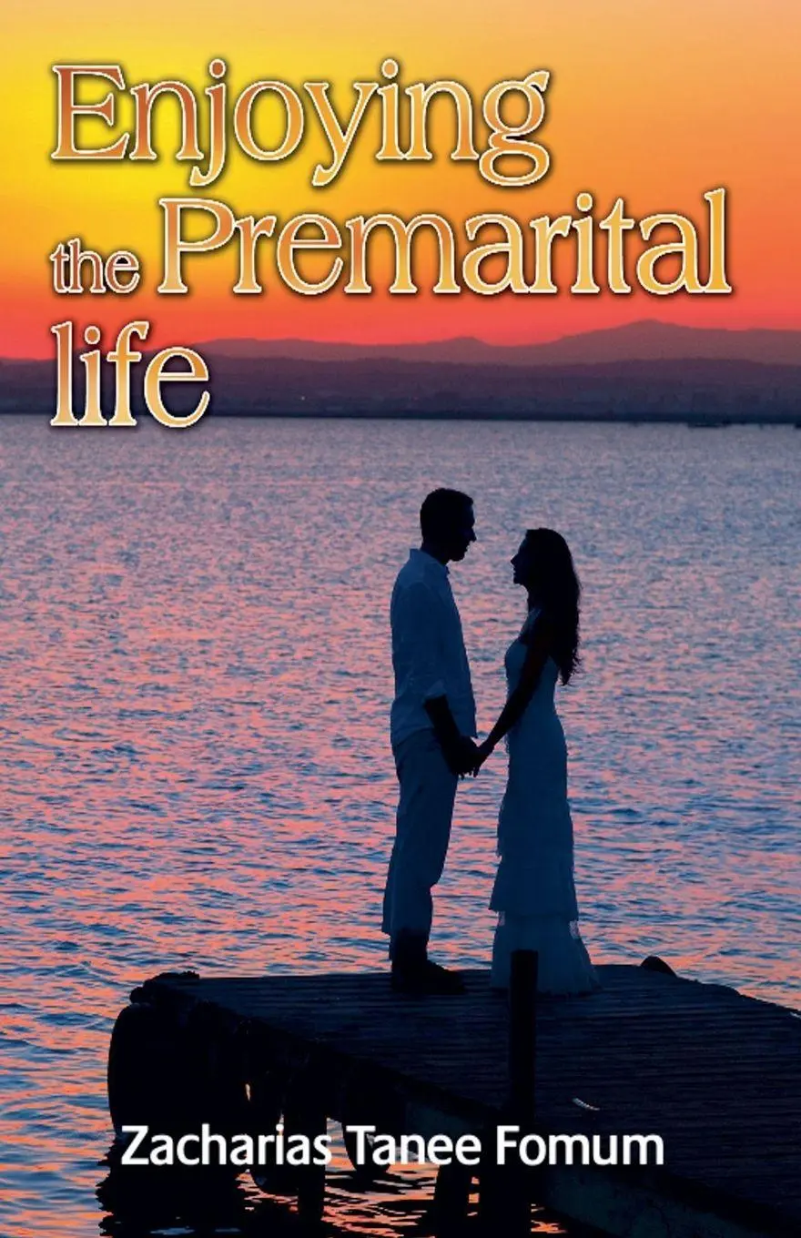 Cover: 9798223328872 | Enjoying the Premarital Life | Zacharias Tanee Fomum | Taschenbuch