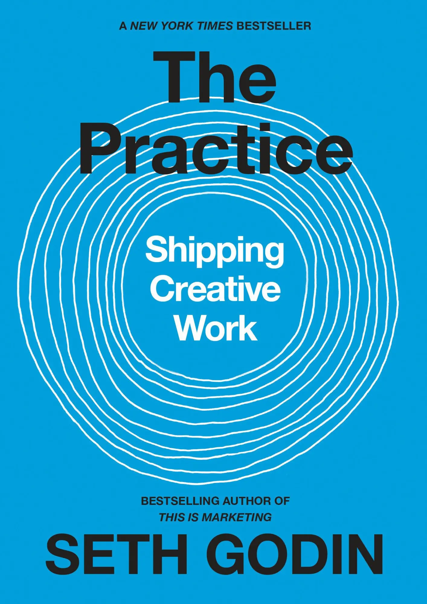 Cover: 9780593328972 | The Practice | Shipping Creative Work | Seth Godin | Buch | Englisch