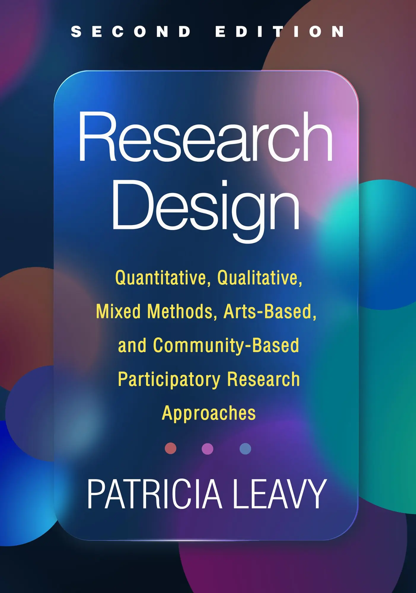 Cover: 9781462548972 | Research Design | Patricia Leavy | Taschenbuch | Englisch | 2022