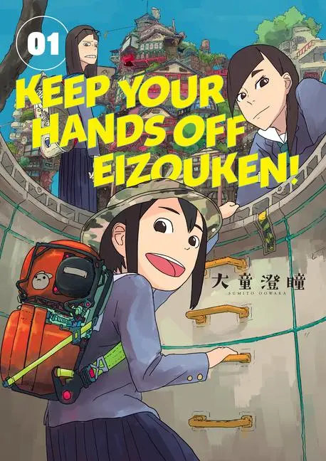 Cover: 9781506718972 | Keep Your Hands Off Eizouken! Volume 1 | Sumito Oowara | Taschenbuch