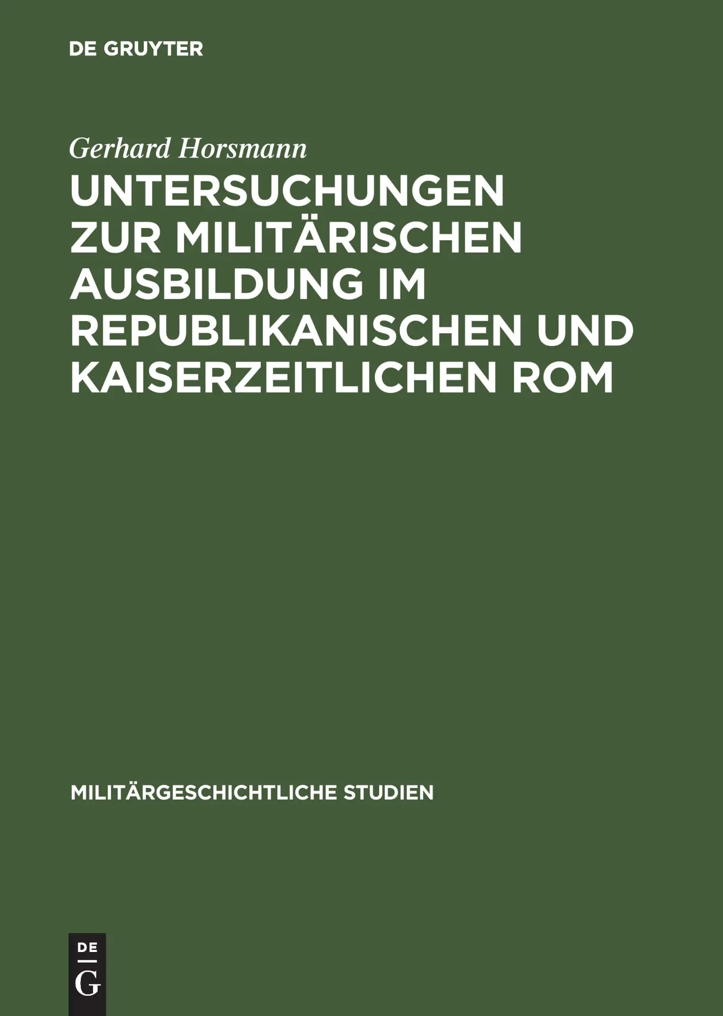 Cover: 9783486418972 | Untersuchungen zur militärischen Ausbildung im republikanischen und...
