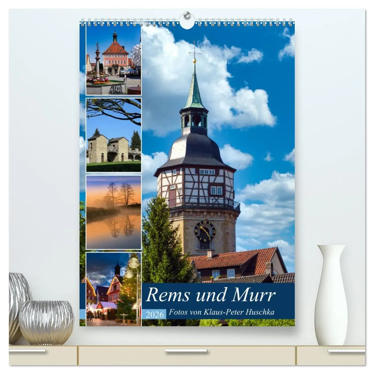 Cover: 9783516348972 | Rems und Murr (hochwertiger Premium Wandkalender 2026 DIN A2 hoch),...