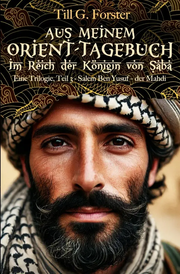 Cover: 9783819768972 | Salem Ben Yusuf - der Mahdi | Till G. Forster | Taschenbuch | 160 S.