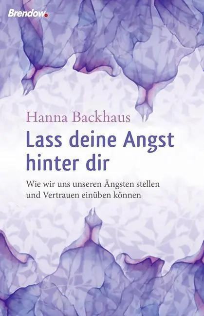 Cover: 9783865068972 | Lass deine Angst hinter dir | Hanna Backhaus | Buch | 64 S. | Deutsch