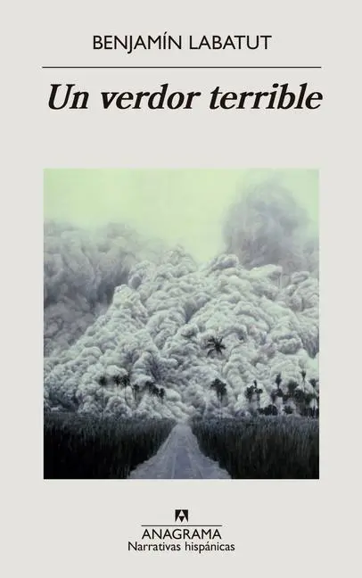 Cover: 9788433998972 | Un Verdor Terrible | Benjamin Labatut | Taschenbuch | Englisch | 2020