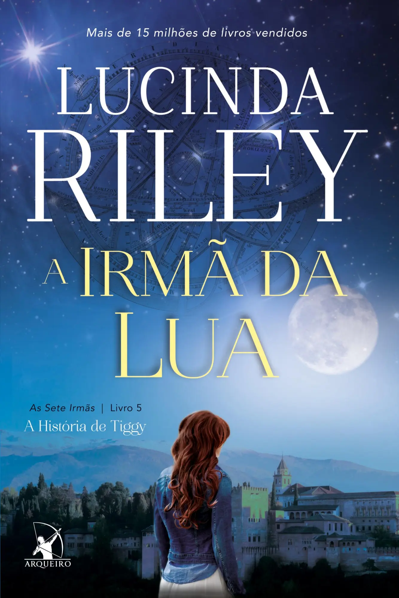 Cover: 9788580418972 | A irmã da lua (As Sete Irmãs - Livro 5) | Lucinda Riley | Taschenbuch