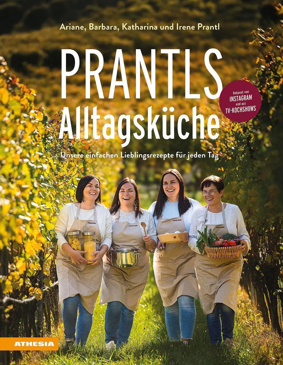Cover: 9788868398972 | Prantls Alltagsküche | Unsere einfachen Lieblingsrezepte für jeden Tag