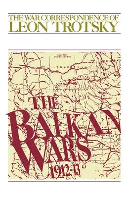 Cover: 9780873489072 | Balkan Wars (1912-13) | Leon Trotsky | Taschenbuch | Englisch | 1981