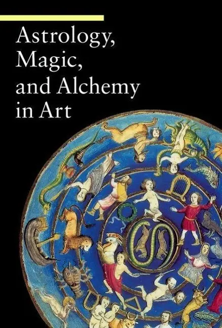 Cover: 9780892369072 | Astrology, Magic, and Alchemy in Art | .. Battistini | Taschenbuch