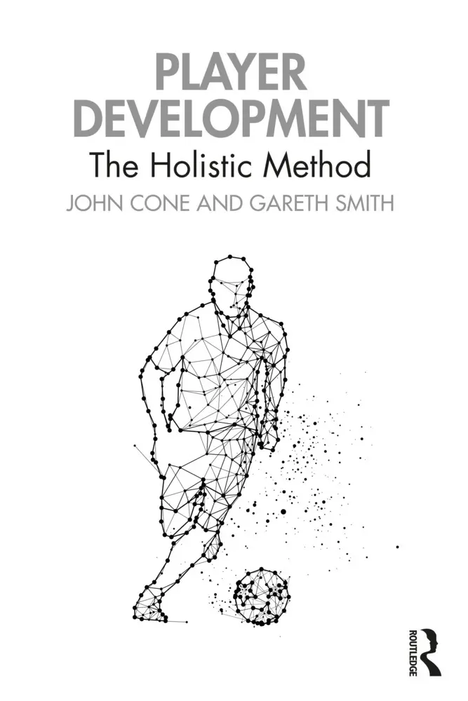Cover: 9781032159072 | Player Development | The Holistic Method | John Cone (u. a.) | Buch