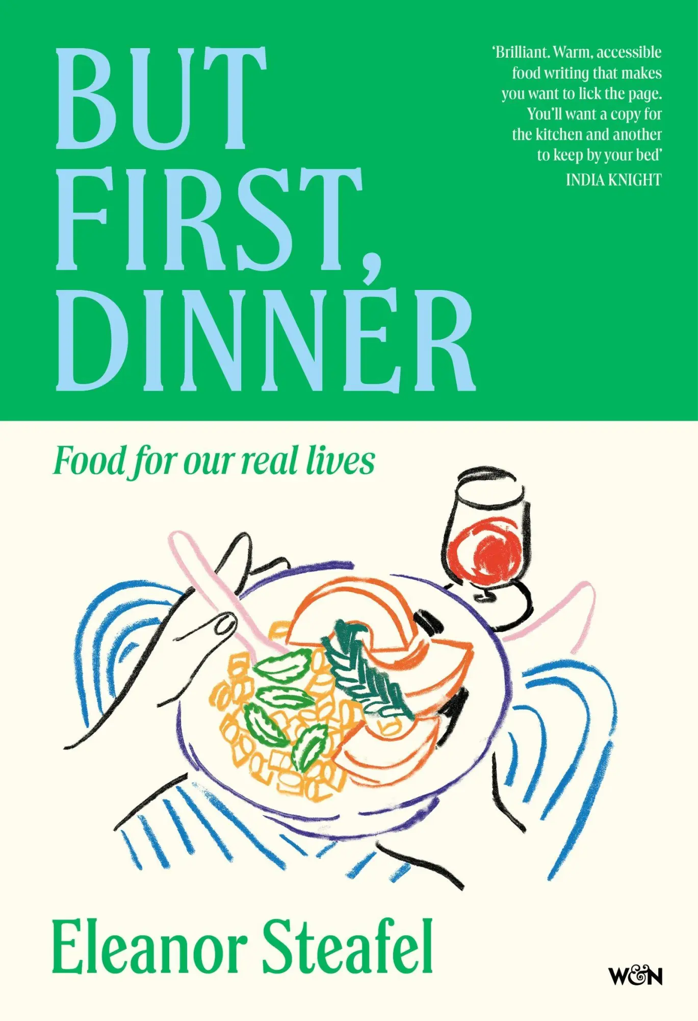 Cover: 9781399629072 | But First, Dinner | Eleanor Steafel | Buch | Englisch | 2026