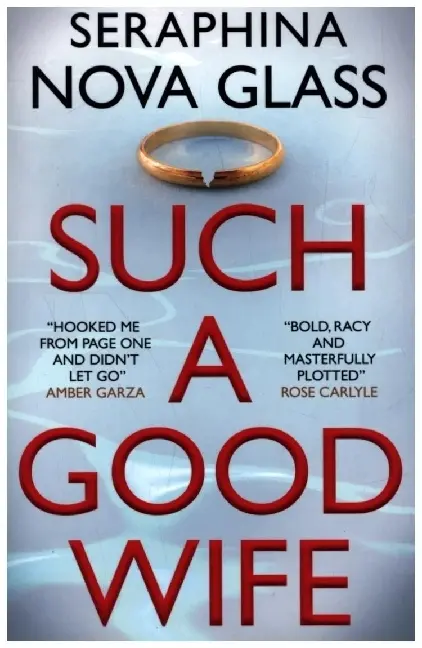 Cover: 9781789099072 | Such a Good Wife | Seraphina Nova Glass | Taschenbuch | Englisch