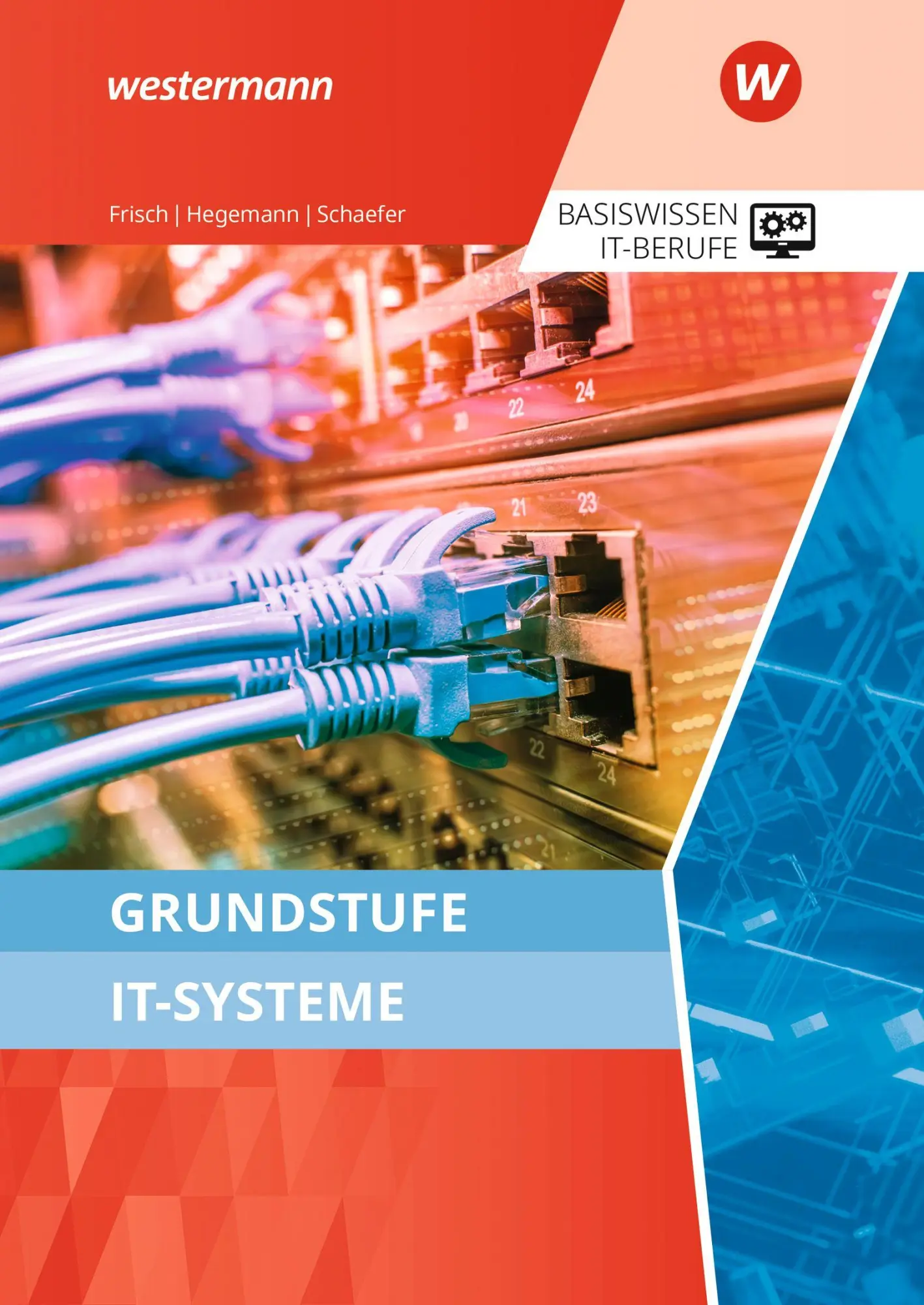Cover: 9783427139072 | Grundstufe IT-Systeme. Schulbuch | Udo Schaefer (u. a.) | Taschenbuch