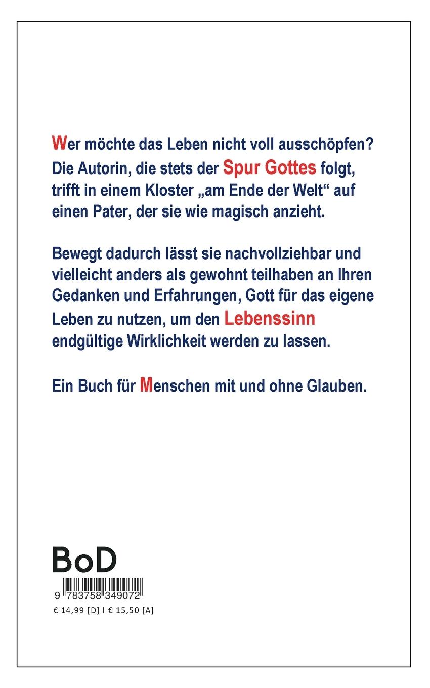 Rückseite: 9783758349072 | Gottes Spuren folgen, um zu werden, was du bist | Sigrid Lehrke | Buch
