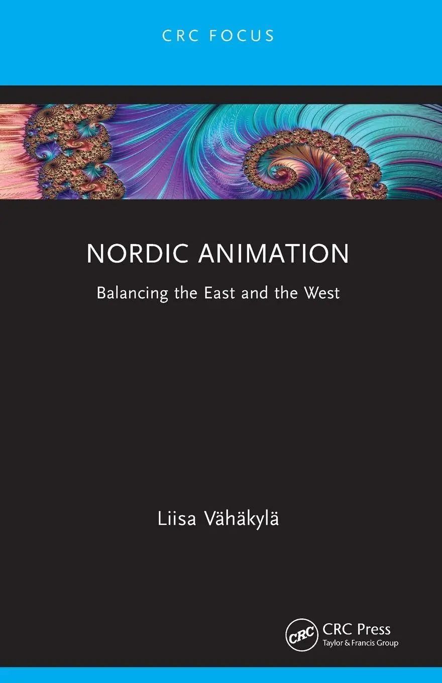 Cover: 9781032149172 | Nordic Animation | Balancing the East and the West | Liisa Vähäkylä