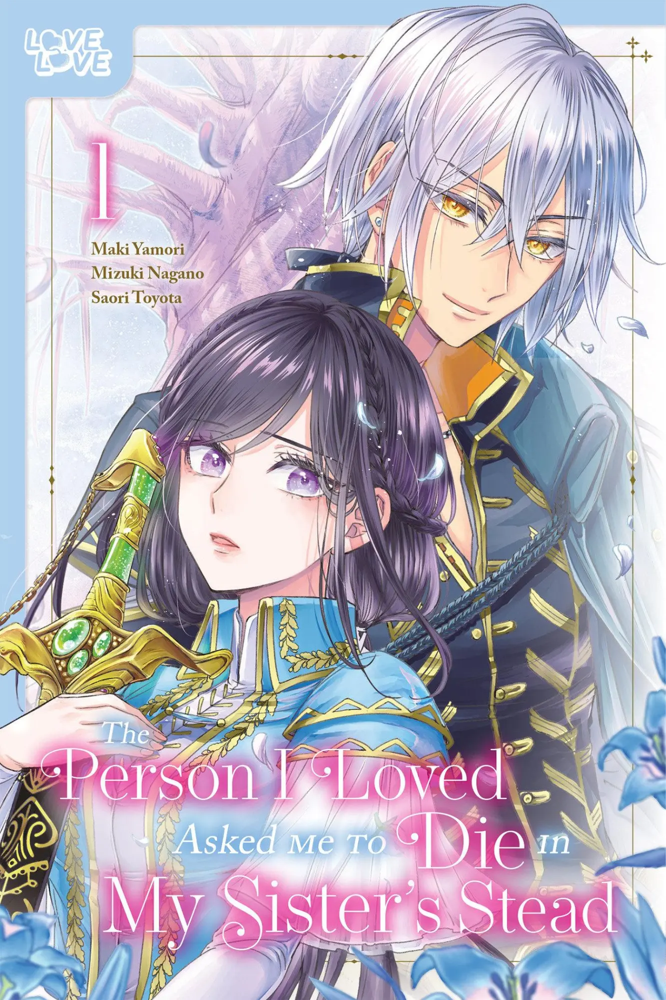 Cover: 9781427879172 | The Person I Loved Asked Me to Die in My Sister's Stead, Volume 1