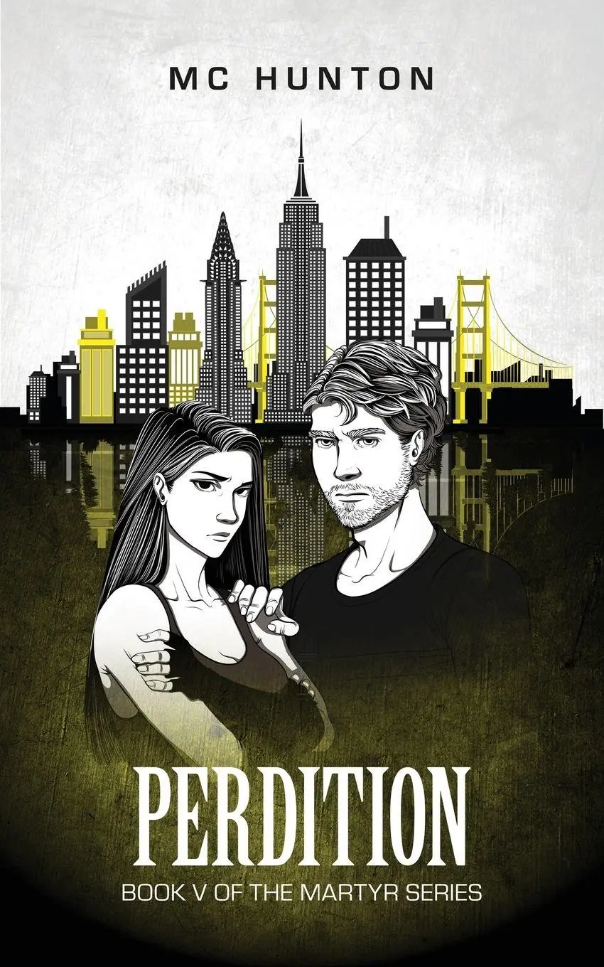 Cover: 9781955479172 | Perdition | Book V Of The Martyr Series | Mc Hunton | Taschenbuch
