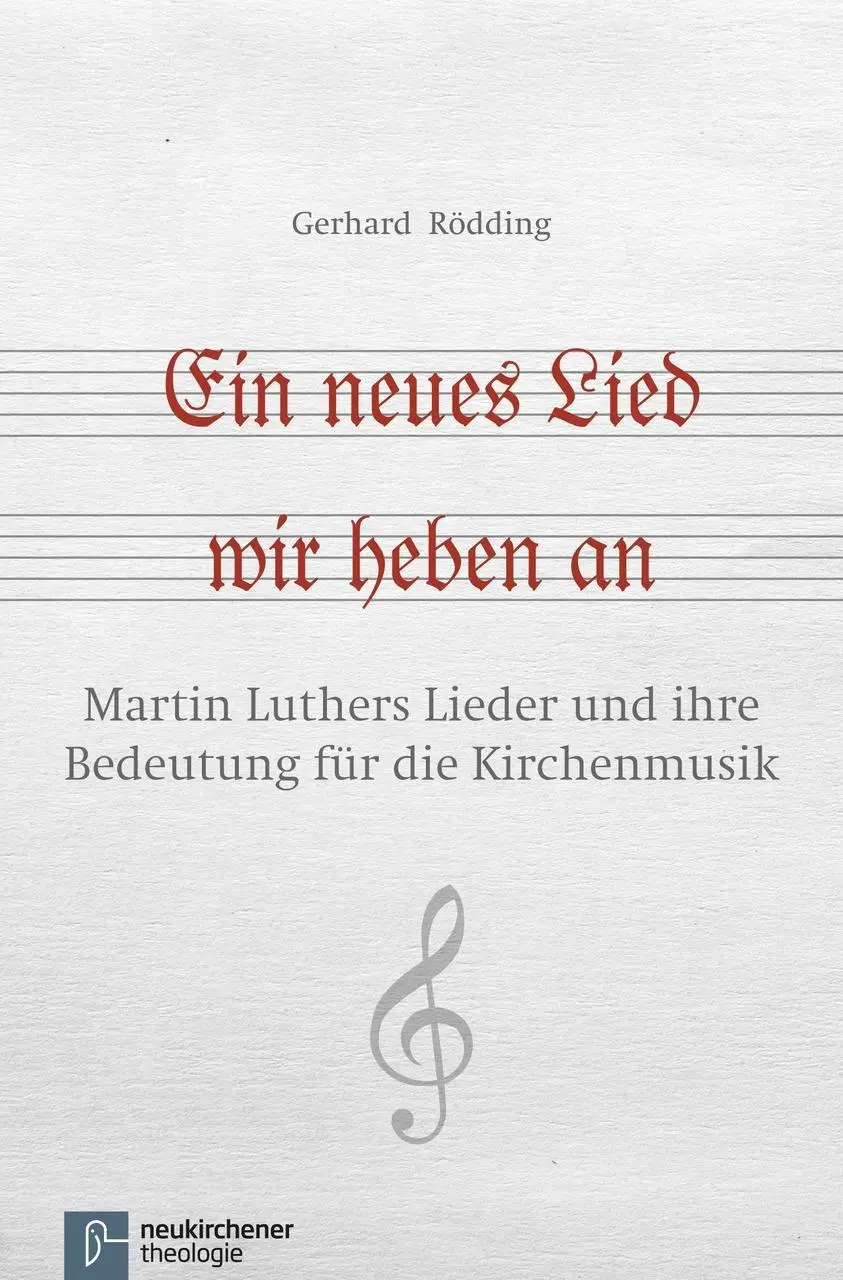 Cover: 9783788729172 | Ein neues Lied wir heben an | Gerhard Rödding | Buch | 205 S. | 2015