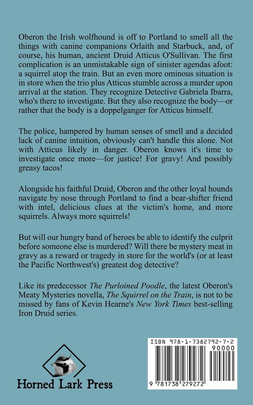 Rückseite: 9781738279272 | The Squirrel on the Train | Kevin Hearne | Taschenbuch | Englisch