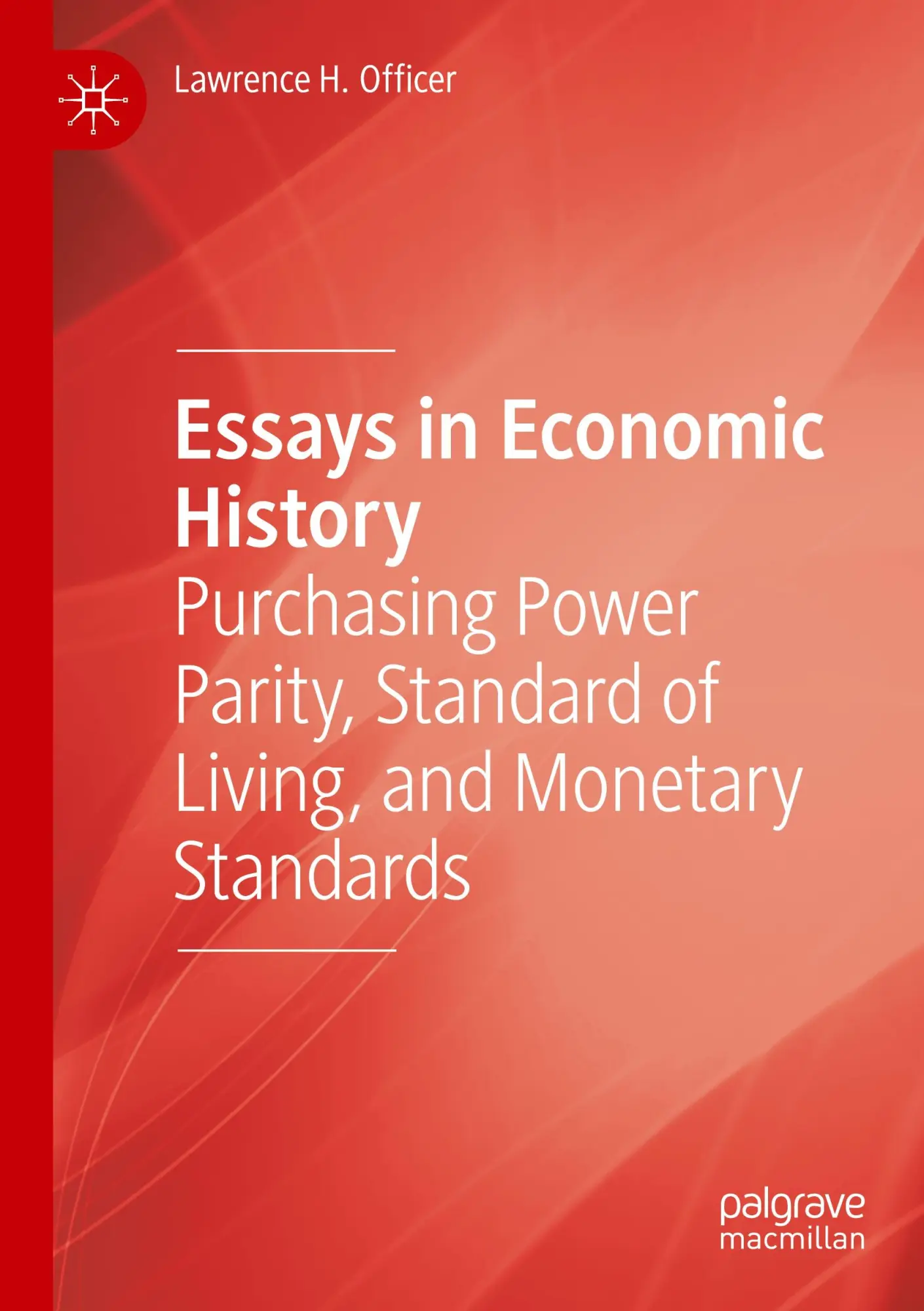Cover: 9783030959272 | Essays in Economic History | Lawrence H. Officer | Taschenbuch | xxvii
