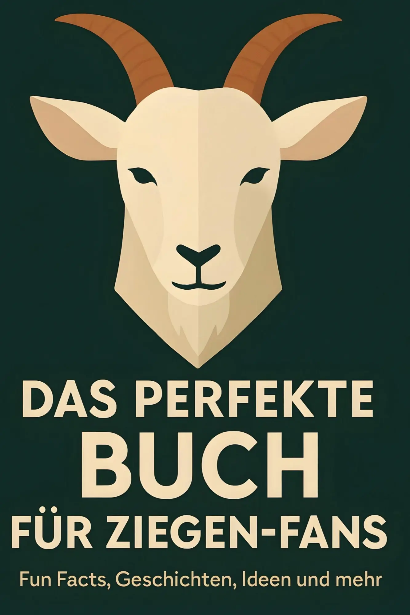 Cover: 9783695349272 | Das perfekte Buch für Ziegen-Fans | Ben Vogel | Taschenbuch | 104 S.