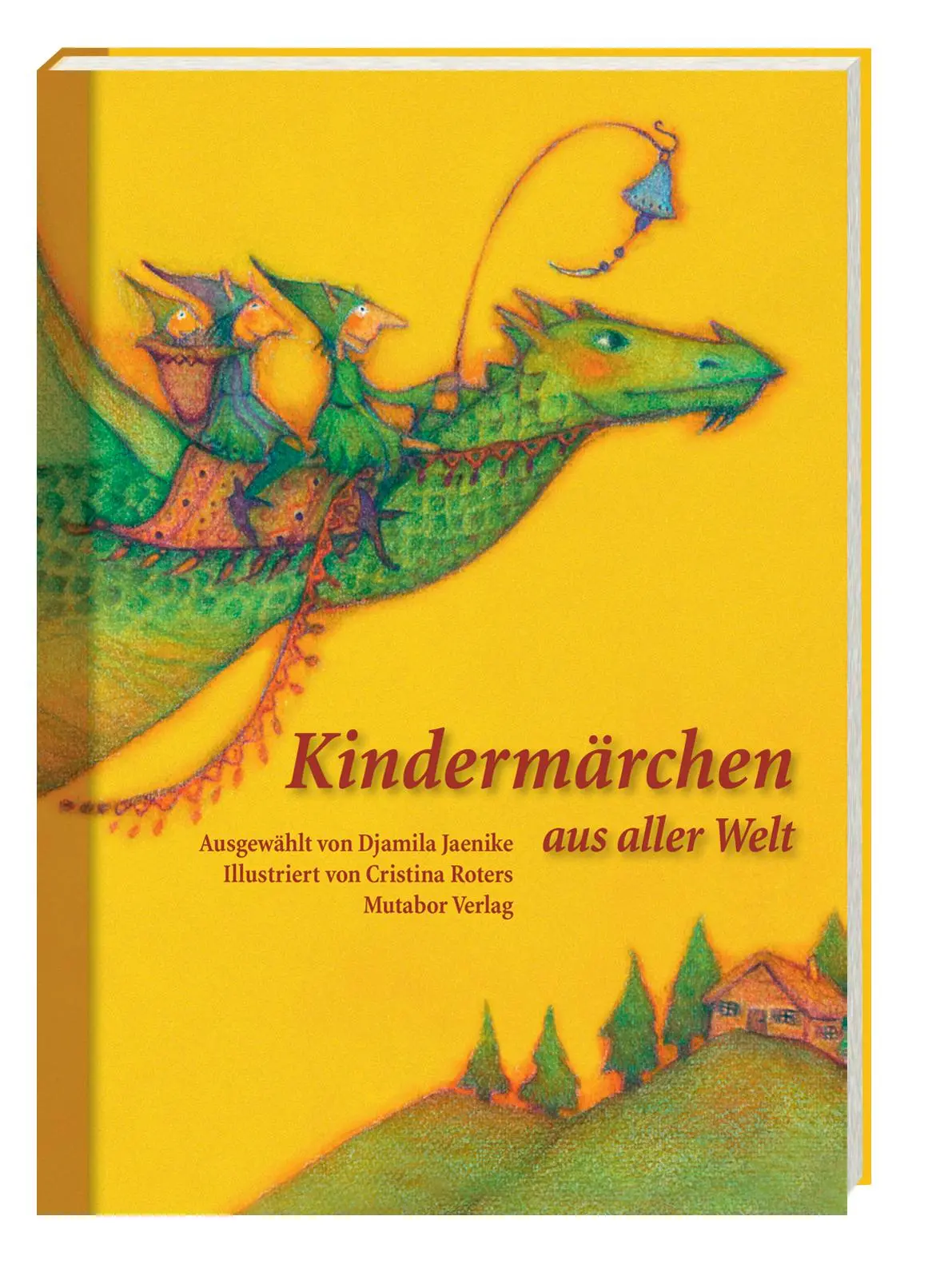 Cover: 9783952369272 | Kindermärchen aus aller Welt | Djamila Jaenike | Buch | 288 S. | 2018