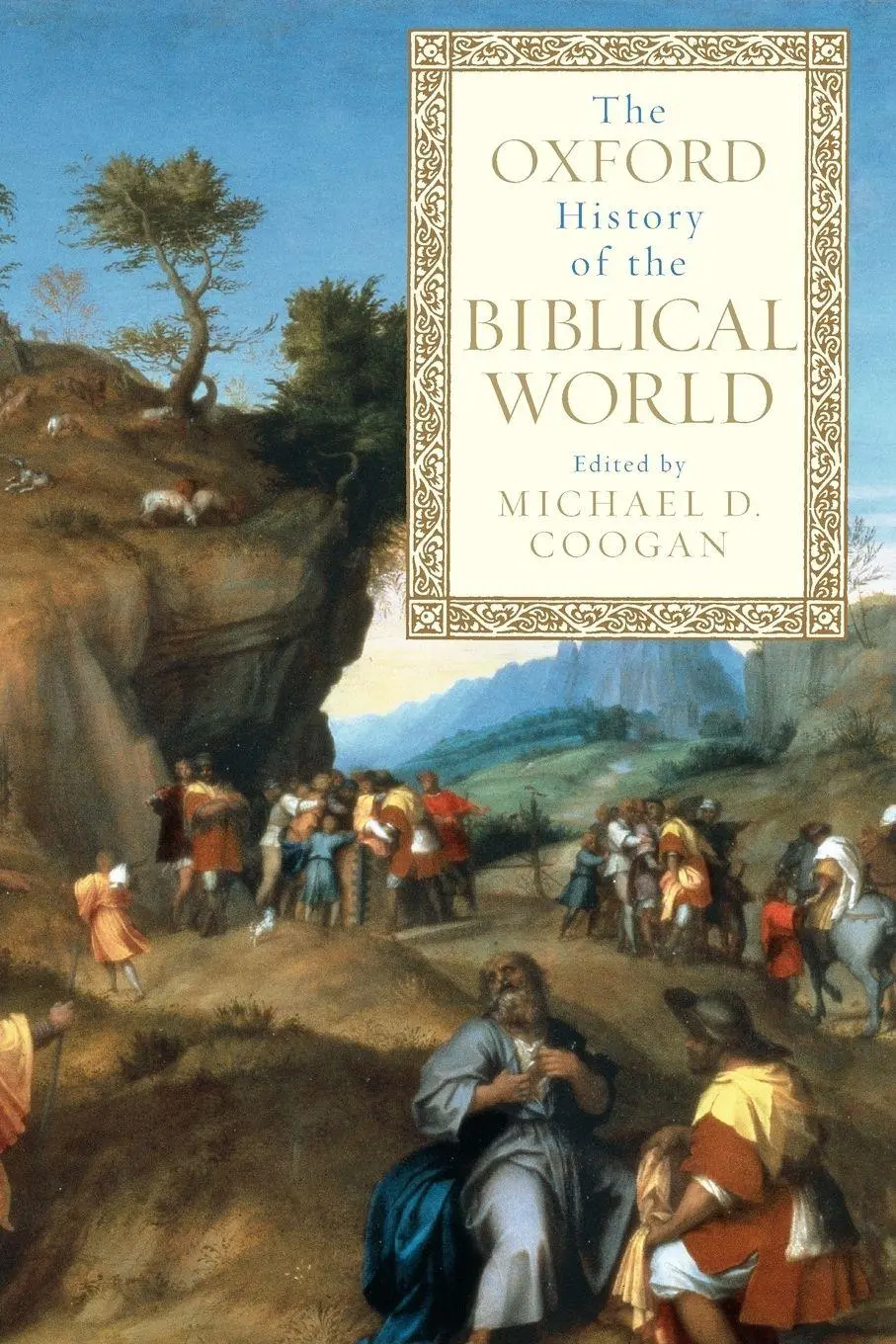 Cover: 9780195139372 | The Oxford History of the Biblical World | Michael D. Coogan | Buch