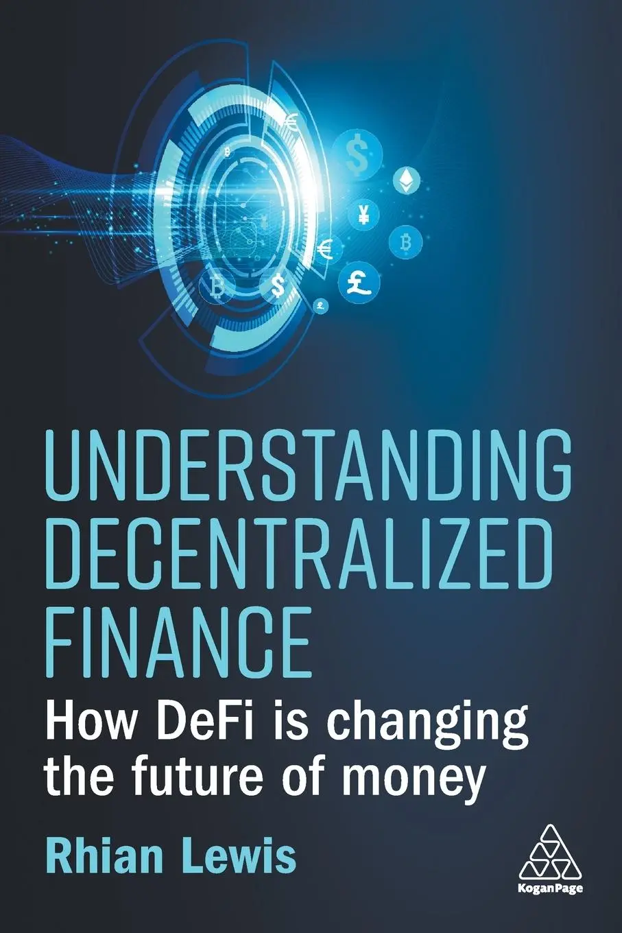 Cover: 9781398609372 | Understanding Decentralized Finance | Rhian Lewis | Taschenbuch | 2023