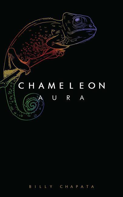 Cover: 9781449499372 | Chameleon Aura | Billy Chapata | Taschenbuch | Kartoniert / Broschiert