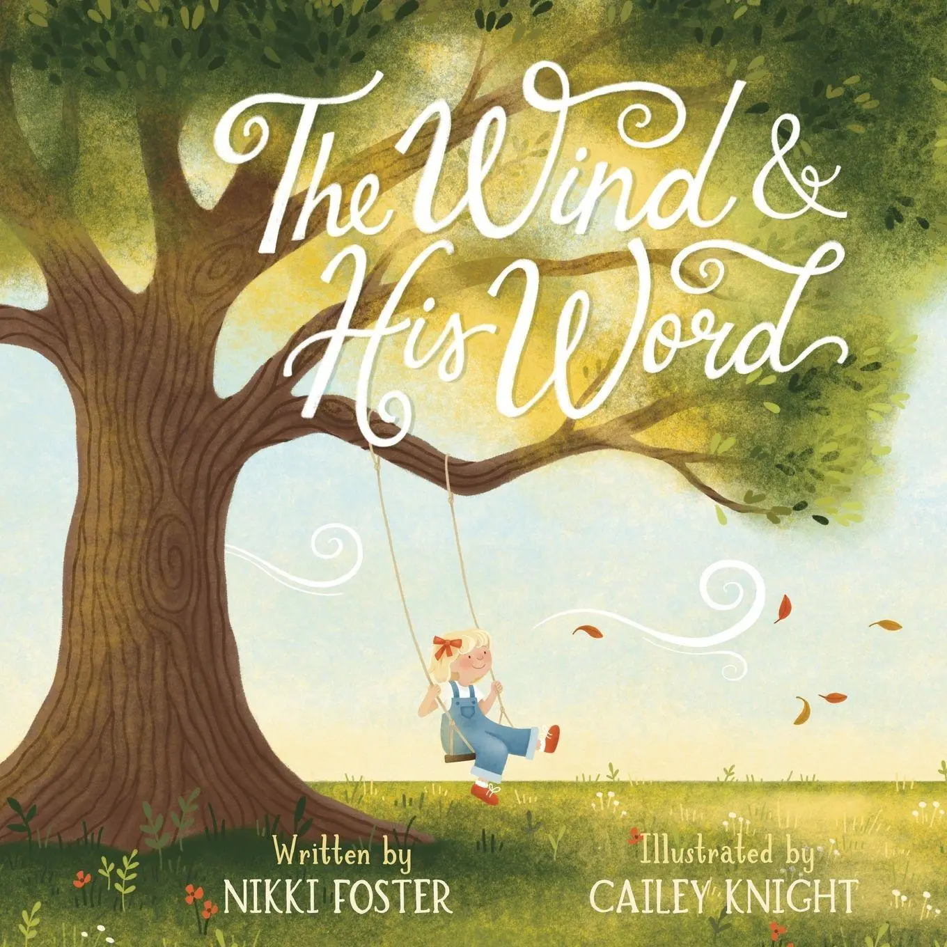 Cover: 9781636989372 | The Wind and His Word | Nikki Foster | Taschenbuch | Englisch | 2026